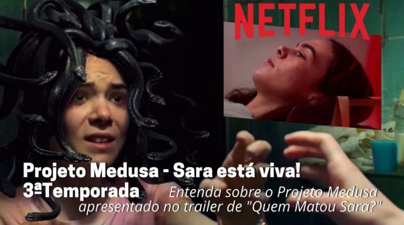 projeto-medusa-quem-matou-sara-3-temporada-3