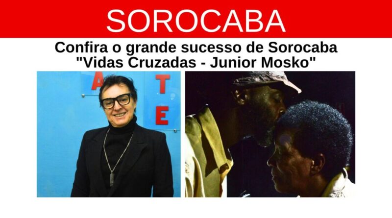 vidas-cruzadas-foi-a-grande-atracao-em-sorocaba