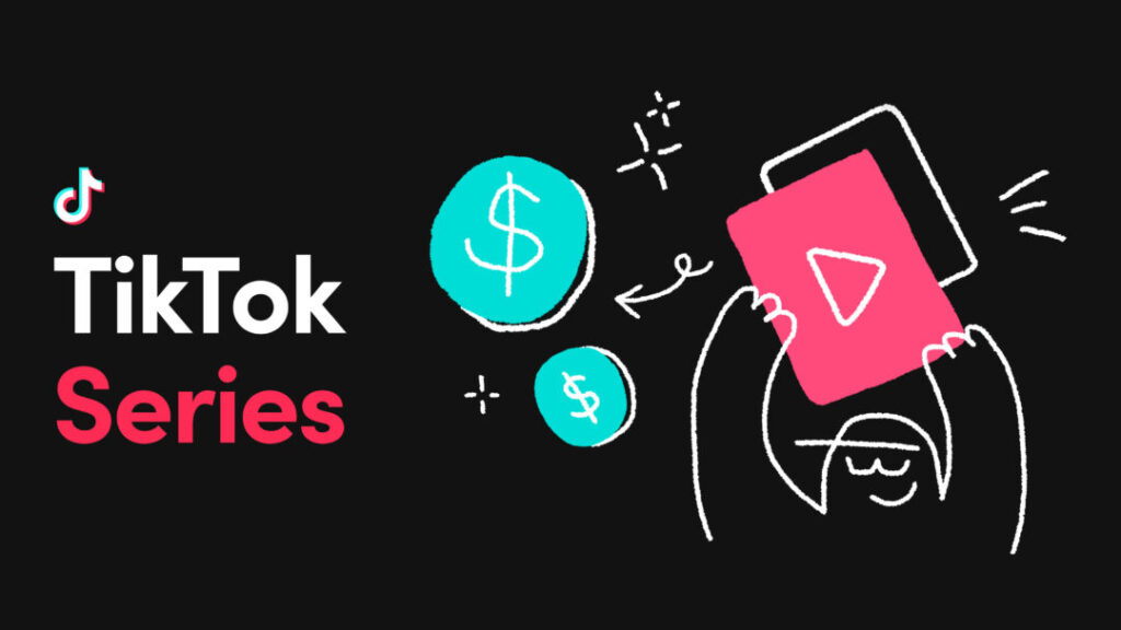 tiktok-series-monetizando-criatividade-e-exclusividade