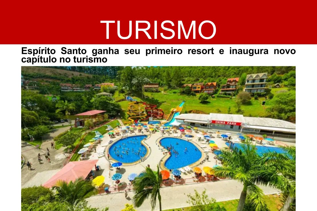 Espírito Santo agora tem seu primeiro resort