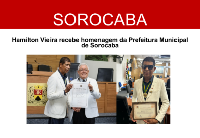 Hamilton Vieira recebe homenagem da Prefeitura de Sorocaba