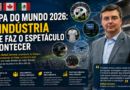 Indústria também entra em campo durante a Copa do Mundo, afirma presidente do Ciesp