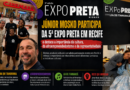 Júnior Mosko participa da 5ª Expo Preta em Recife e destaca a importância da cultura, do afroempreendedorismo e da representatividade
